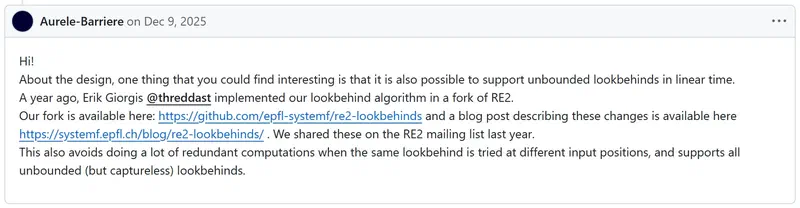 Aurèle Barrière's comment on RE2 issue #585: unbounded lookbehinds work in linear time, with links to EPFL's RE2 fork and blog post