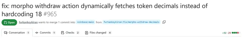 Header of coinbase/agentkit PR #965: open, one commit from the fix/morpho-withdraw-decimals branch, +92 −29
